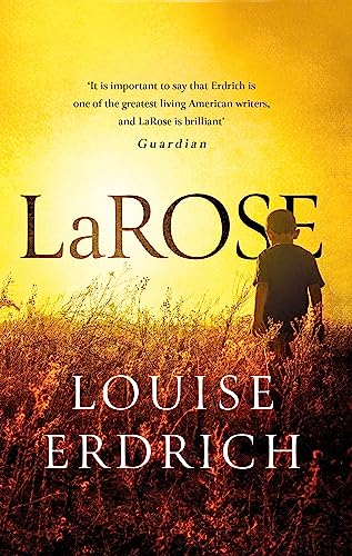 LaRose: Ausgezeichnet: American National Book Critics Circle Award for Fiction 2017, Nominiert: Andrew Carnegie Medal for Excellence 2017